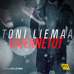 Liemaa, Toni - Vaiennetut, äänikirja