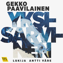 Paavilainen, Gekko - Yksisarvinen, audiobook