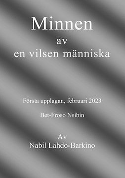 Barkino, Nabil Lahdo - Minnen av en vilsen människa: Memoarer, ebook