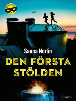 Norlin, Sanna - Den första stölden, e-bok