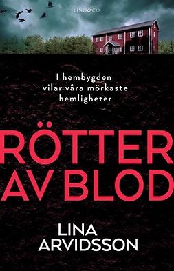 Arvidsson, Lina - Rötter av blod, ebook