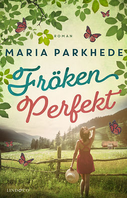 Parkhede, Maria - Fröken Perfekt, ebook