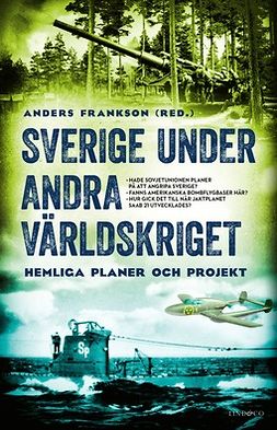 Frankson, Anders - Sverige under andra världskriget, e-bok