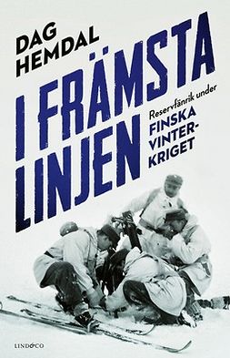 Hemdal, Dag - I främsta linjen: Reservfänrik under finska vinterkriget, e-kirja