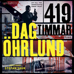 Öhrlund, Dag - 419 timmar, äänikirja
