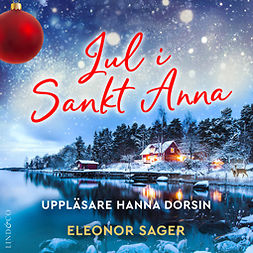 Sager, Eleonor - Jul i Sankt Anna (HELA ROMANEN), audiobook