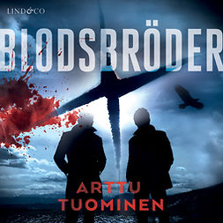 Tuominen, Arttu - Blodsbröder, audiobook