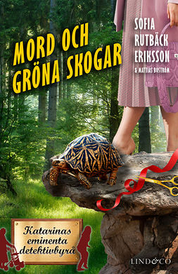 Eriksson, Sofia Rutbäck - Mord och gröna skogar, ebook
