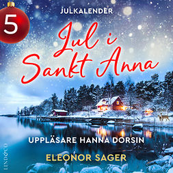 Sager, Eleonor - Jul i Sankt Anna: Lucka 5, audiobook