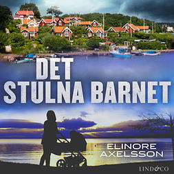 Axelsson, Elinore - Det stulna barnet, audiobook