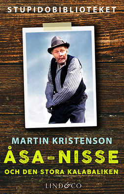 Kristenson, Martin - Åsa-Nisse och den stora kalabaliken, e-bok