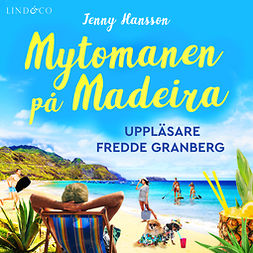 Hansson, Jenny - Mytomanen på Madeira, audiobook