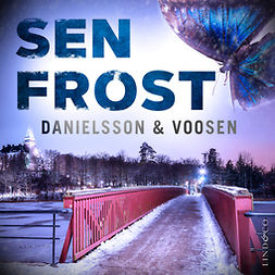 Danielsson, Kerstin - Sen frost, audiobook