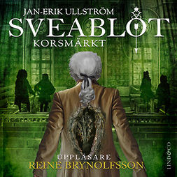 Ullström, Jan-Erik - Sveablot: Korsmärkt, audiobook