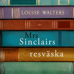 Walters, Louise - Mrs Sinclairs resväska, audiobook