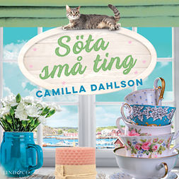 Dahlson, Camilla - Söta små ting, audiobook