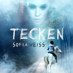 Weiss, Sofia - Tecken, audiobook