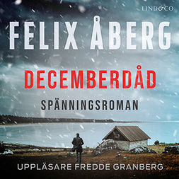 Åberg, Felix - Decemberdåd, äänikirja