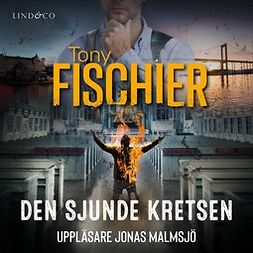 Fischier, Tony - Den sjunde kretsen, audiobook