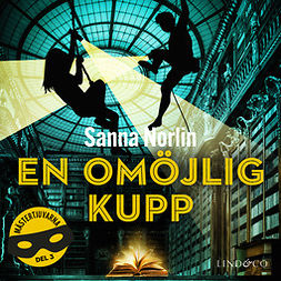 Norlin, Sanna - En omöjlig kupp, audiobook