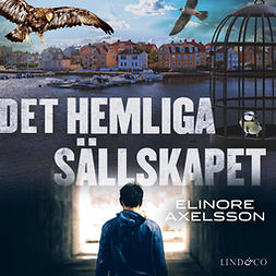 Axelsson, Elinore - Det hemliga sällskapet, audiobook