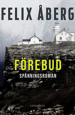 Åberg, Felix - Förebud, e-bok