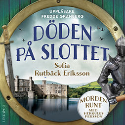 Eriksson, Sofia Rutbäck - Döden på slottet, audiobook