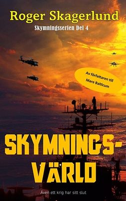 Skagerlund, Roger - Skymningsvärld: Skymningsserien del 4, e-bok