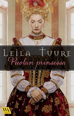 Tuure, Leila - Puolan prinsessa, ebook