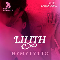 Lilith - Hymytyttö, äänikirja
