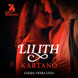 Lilith - Kartano, äänikirja