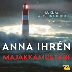 Ihrén, Anna - Majakkamestari, audiobook