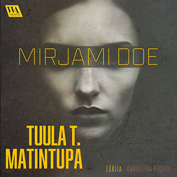 Matintupa, Tuula T. - Mirjami Doe, äänikirja