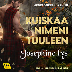 Lys, Josephine - Kuiskaa nimeni tuuleen, audiobook