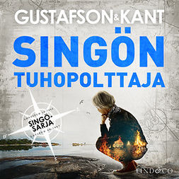 Gustafson, Anders - Singön tuhopolttaja, audiobook