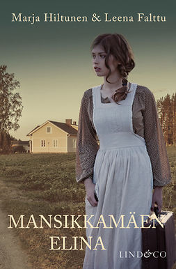 Hiltunen, Marja - Mansikkamäen Elina, ebook