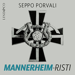 Porvali, Seppo - Mannerheim-risti, audiobook