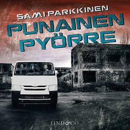 Parkkinen, Sami - Punainen pyörre, audiobook