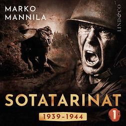 Mannila, Marko - Sotatarinat 1, äänikirja