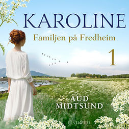 Midtsund, Aud - Familjen på Fredheim, audiobook