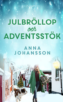 Johansson, Anna - Julbröllop och adventsstök, e-kirja