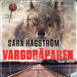 Hagström, Sara - Vargdräparen, audiobook