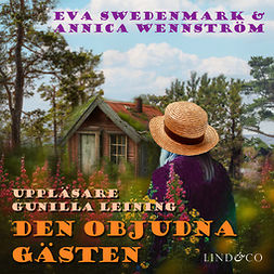 Swedenmark, Eva - Den objudna gästen, audiobook