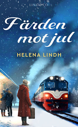 Lindh, Helena - Färden mot jul, ebook