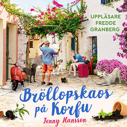 Hansson, Jenny - Bröllopskaos på Korfu, audiobook