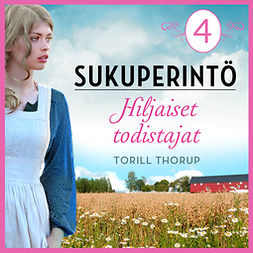 Thorup, Torill - Hiljaiset todistajat, audiobook