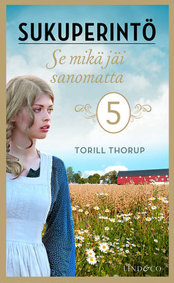 Thorup, Torill - Se mikä jäi sanomatta, e-kirja
