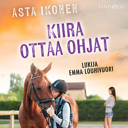 Ikonen, Asta - Kiira ottaa ohjat, audiobook