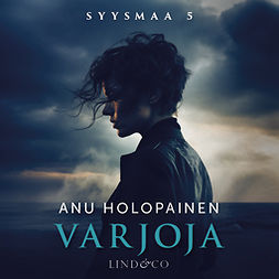 Holopainen, Anu - Varjoja, audiobook