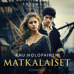 Holopainen, Anu - Matkalaiset, audiobook